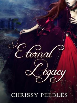 Eternal Legacy--The First 2 Books in the Ruby Ring Saga - ebook